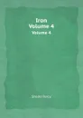 Iron. Volume 4 - Sholto Percy