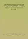 A Supplement to Dodsley.s Old Plays: The taming of a shrew. First sketch of the Merry wives of Windsor. First sketches of second and third parts of Henry VI. True tragedy of Richard III - J.O. Halliwell-Phillipps, R. Dodsley