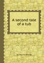 A second tale of a tub - T. Burnet