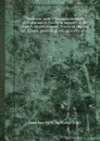 Sermons (cont.) Tracts in defence of Christianity. Tracts in support of the Church establishment. Tracts on the test act. Essays, periodical and miscellaneous - S. Jonathan, W. Scott