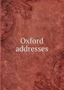 Oxford addresses - H. James, T.S. Grimké, D. Drake, C. Caldwell, B. Drake, J. Thompson, T. Walker, R.H. Bishop, T. Ewing, W. Gray, W.M. Corry, J.M. Straughton