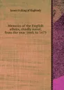 Memoirs of the English affairs, chiefly naval, from the year 1660, to 1673 - James II