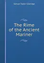 The Rime of the Ancient Mariner - S.T. Coleridge