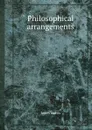 Philosophical arrangements - J. Harris