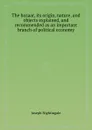 The bazaar, its origin, nature, and objects explained, and recommended as an important branch of political economy - J. Nightingale