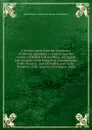 A further report from the Committee of Secresy, appointed to enquire into the conduct of Robert Earl of Orford, during the last ten years of his being First Commissioner of the Treasury, and Chancellor and Under-Treasurer of His Majesty.s Exchequer - House of Commons