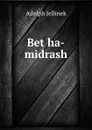 Bet ha-midrash. Volume 3 - Adolph Jellinek