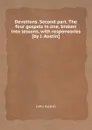 Devotions. Second part. The four gospels in one, broken into lessons, with responsories - John Austin