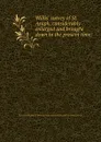 Willis. survey of St. Asaph, considerably enlarged and brought down to the present time - Browne Willis, E. Edwards, A.C. Ducarel