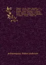 Chaucer.- Surrey.- Wyat.- Sackville.- v. 2. Spenser.- Shakespeare.- Davies.- Hall.- v. 3. Drayton.- Carew.- Suckling.- v. 4. Donne.- Daniel.- Browne.- P. Fletcher.- G. Fletcher.- Jonson.- Drummond.- Crashaw.- Davenant.- v. 5. Milton.- Cowley.- Waller - Robert Anderson