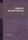 Memoir of John Brown - John Cairns