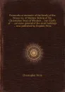 Parentalia or memoirs of the family of the Wrens viz. of Mathew bishop of Ely, Christopher Dean of Windsor but chiefly of - surveyor-general of the royal buildings now published by Stephen Wren - Christopher Wren