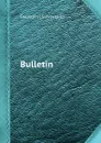 Bulletin - Geological Survey (U.S.)