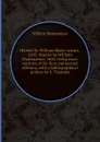 Hamlet by William Shake-speare, 1603; Hamlet by William Shakespeare, 1604: being exact reprints of the first and second editions, with a bibliographical preface by S. Timmins - В. Шекспир