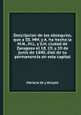 Descripcion de los obsequios, que a SS. MM. y A. ha hecho la M.N., M.L. y S.H. ciudad de Zaragoza el 18, 19, y 20 de junio de 1840, dias de su permanencia en esta capital - M.G. y Alcayde