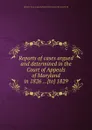 Reports of cases argued and determined in the Court of Appeals of Maryland in 1826 ...to 1829 - Thomas Harris