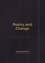 Poetry and Change - Josephine Miles