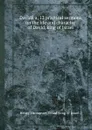 Davidica, 12 practical sermons on the life and character of David, king of Israel - Henry Thompson, David (king of Israel.)