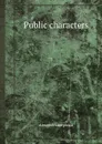 Public characters - Alexander Stephens