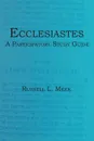 Ecclesiastes. A Participatory Study Guide - Russell L. Meek