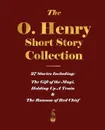 The O. Henry Short Story Collection - Volume I - O'Henry