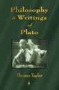Introduction to the Philosophy and Writings of Plato - Thomas Taylor