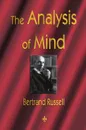 The Analysis of Mind - Russell Bertrand