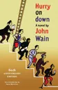 Hurry on Down - John Wain