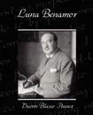 Luna Benamor - Vicente Blasco Ibanez