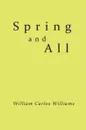 Spring and All - William Carlos Williams