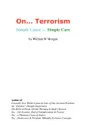 On. Terrorism. Simple Cause - Simple Cure - William W Morgan