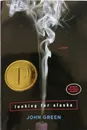 Looking for Alaska - John Green