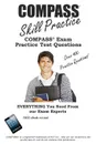 COMPASS Skill Practice.. COMPASS exam practice test questions - Complete Test Preparation Inc.