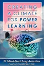 Creating a Climate for Power Learning - L. Tobin, Carolyn Chambers Clark