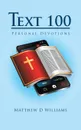 Text 100. Personal Devotions - Matthew D Williams