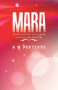 MARA. A communication from a gentle and loving Spirit Personality - H M Porteous