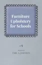 Furniture Upholstery for Schools - Emil A. Johnson