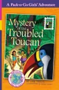 Mystery of the Troubled Toucan. Brazil 1 - Lisa Travis