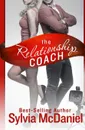 The Relationship Coach - Sylvia McDaniel