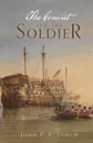 The Convict and the Soldier - John P F Lynch