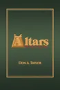 Altars. The way of the cross - Don A. Taylor