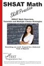 SHSAT Math Skill Practice. Math Exercises, Tutorials and  Multiple Choice Strategies - Complete Test Preparation Inc.