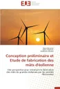 Conception preliminaire et etude de fabrication des mats d.eolienne - Collectif