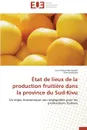 Etat de lieux de la production fruitiere dans la province du sud-kivu - Collectif