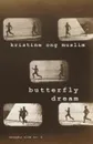 Butterfly Dream - Kristine Ong Muslim