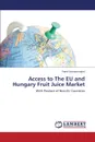 Access to The EU and Hungary Fruit Juice Market - Azmammadov Ramil