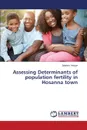 Assessing Determinants of population fertility in Hosanna town - Yekoye Zelalem