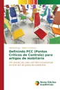 Definindo PCC (Pontos Criticos de Controle) para artigos de mobiliario - Burgo Fabiano, Razera Dalton Luiz