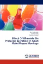 Effect of RF-Amide on Prolactin Secretion in Adult Male Rhesus Monkeys - Salahuddin Hina, Aslam Ayesha, Masood Nosheen