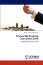 Corporate Finance Questions Bank - M. Moses Antony Rajendran